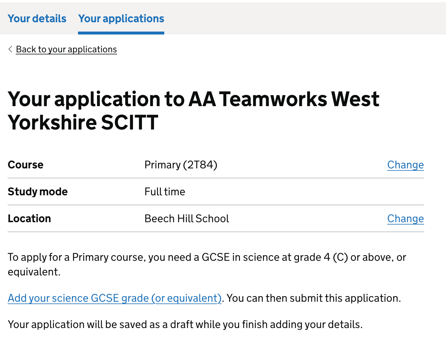 Screenshot of the summary of the provider and course a candidate is applying to in a summary list. Below this is content telling the candidate they cannot submit their application because they need to add information about their science GCSE or equivalent.