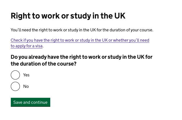 Screenshot showing the question 'Do you already have the right to work or study in the UK for the duration of this course?'