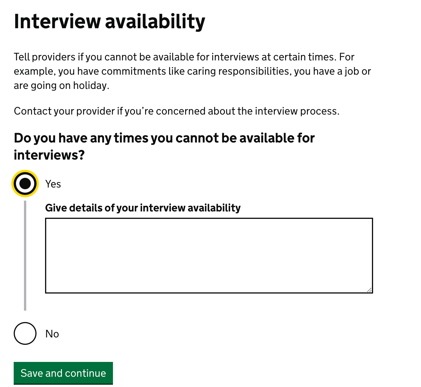 Screenshot showing a page with the new 'Interview needs' question which asks candidates if there are any times then they will not be able to attend an interview.