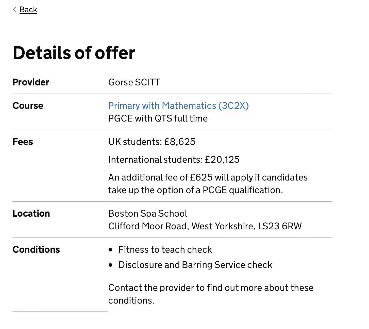 Screenshot showing a ‘Details of offer’ heading, under which the fees for UK and international students are given. It also says that “an additional fee of £625 will apply if candidates take up the option of a PGCE qualification.”
