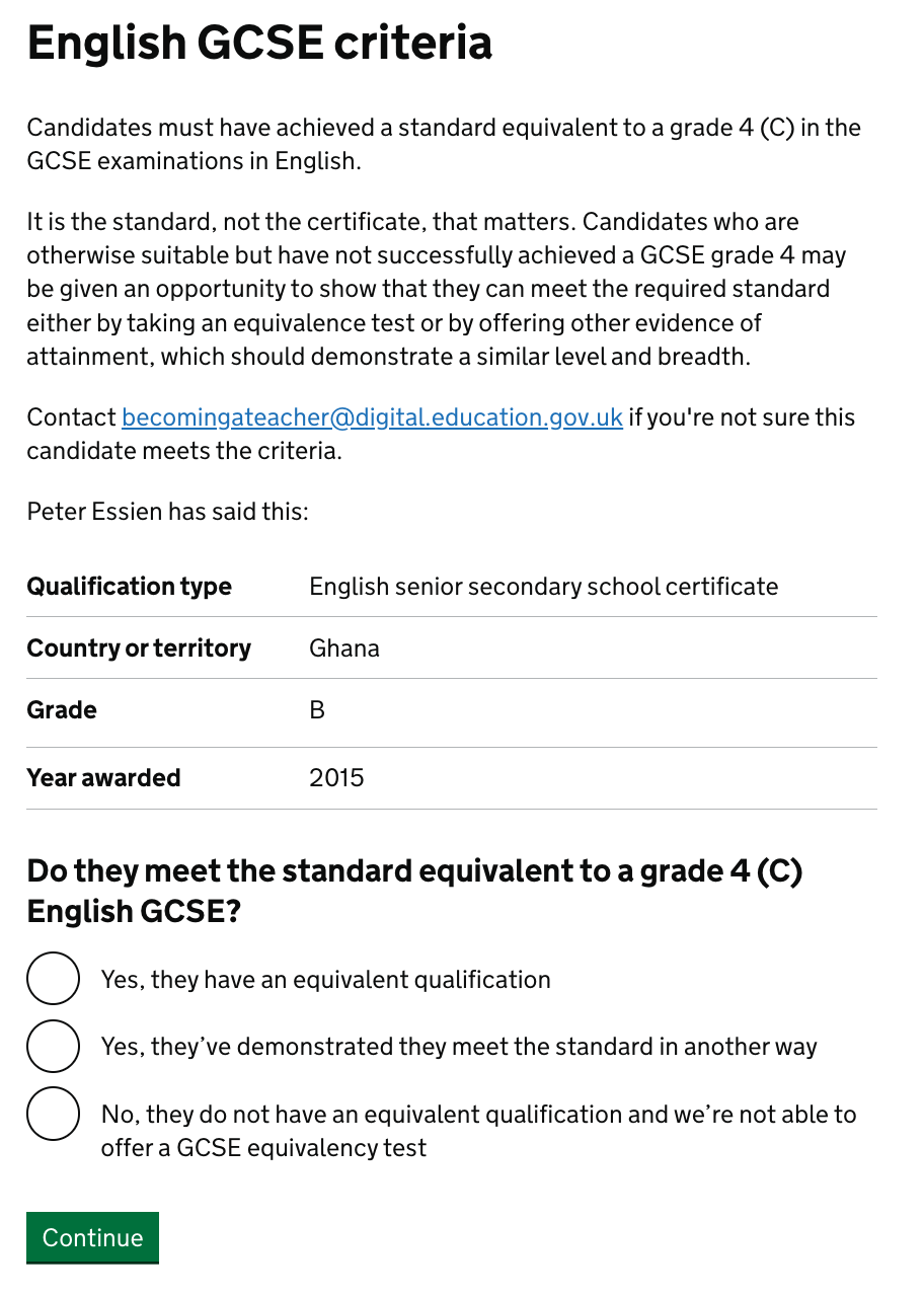 Screenshot showing a page with the heading 'English GCSE criteria ' and the question 'Do they meet the standard equivalent to a grade 4 (C) English GCSE?'. This page also shows the candidates English qualification from the application form and a snippet from the ITT criteria about meeting this criteria'