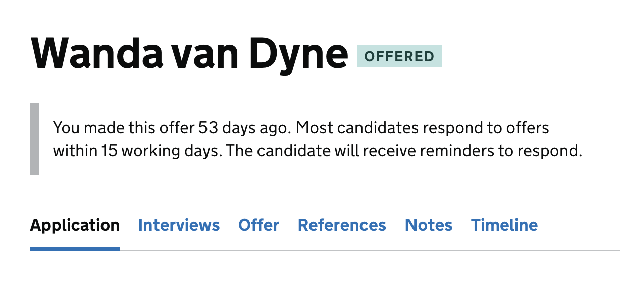 Screenshot showing an application for 'Wanda van Dyne' with an offer. Content below the candidate's name says the offer was made 53 days ago. It explains candidates mostly take 15 days to respond to offers and that they'll receive reminder to respond to the offer.