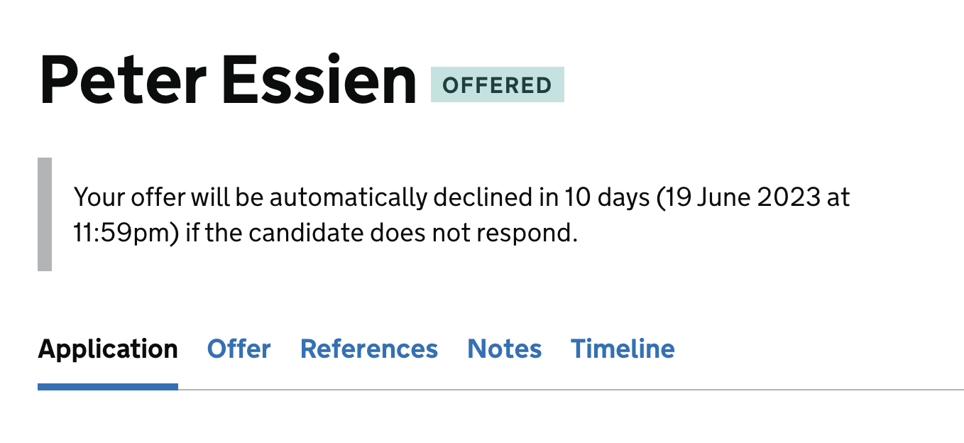 Screenshot showing an application for 'Peter Essien' with an offer. Content below the candidate's name says that the offer will be automatically declined in 10 days with the exact date that the application will be declined if the candidate does not respond.