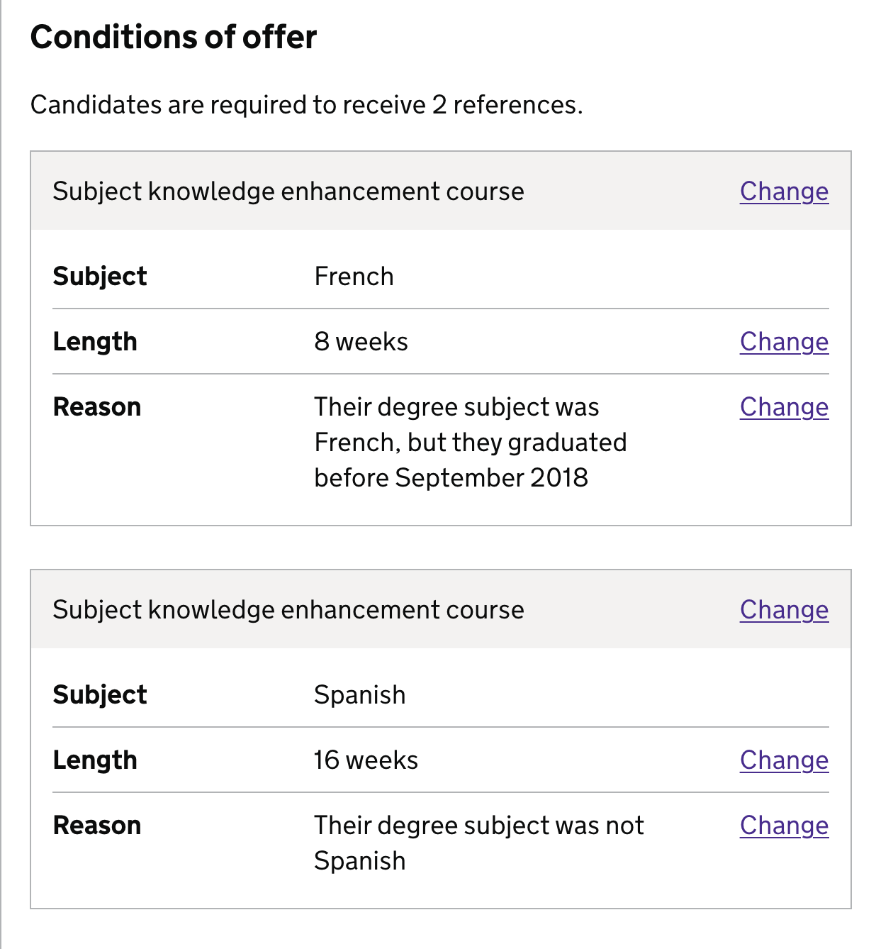 Screenshot showing tables with the headings ‘Subject knowledge enhancement course’ with rows for Subject, Length and Reason. One has the subject of French, the other one is for Spanish. Both have Change links.